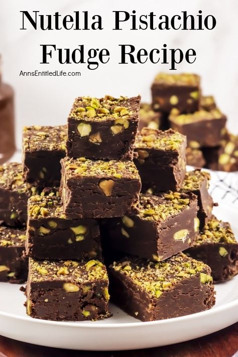 Nutella Pistachio Fudge Recipe Pistachio Fudge Recipe, Pistachio Fudge, Easy Fudge Recipe, How To Make Nutella, Easy Indian Dessert, Holiday Fudge, Pistachio Dessert, Nutella Lover, Nutella Fudge