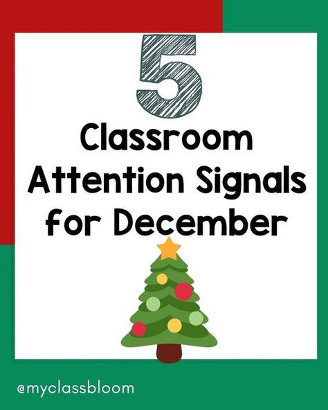 Christmas Callbacks Classroom, Christmas Attention Getters, Christmas Call Backs Classroom, Attention Signals, Attention Getters, Month Of December, December Crafts, Winter Classroom, Attention Grabbers