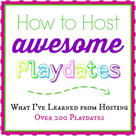 Playdate Hosting Ideas & Tips- Simple tricks I've learned after hosting 200 playdates in the past 7 years. Activities For At Home Birthday Party, Play Date Activities Indoor, Indoor Play Date Ideas, Summer Playdate Ideas, Girls Play Date Ideas, Play Date Food Ideas, Play Date Snacks For Moms, Hosting Snack Ideas, Play Date Snacks For Kids