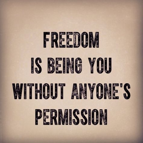 i don't need anyones approval to be me True Freedom Quotes, Freedom Quotes Short, Freedom Quotes Life, Quotes Freedom, Counseling Quotes, Freedom Quotes, Peaceful Place, True Love Quotes, Dream Quotes