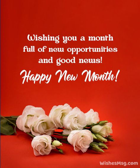 150+ Happy New Month Wishes and Messages | WishesMsg New Months Wish, Happy New Month July Wishes, July New Month Wishes, New Month Wishes For Him, New Month Prayers And Wishes, Happy New Month My Love, Happy New Month July, New Month July, Happy New Month Wishes