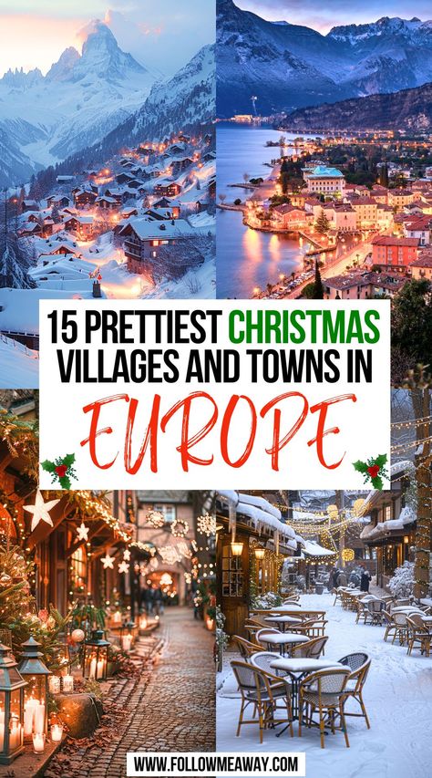 15 Prettiest Christmas Villages and Towns in Europe European Christmas Vacation, Places To Visit In Europe In Winter, Christmas Destinations Europe, Europe Christmas Market Itinerary, Best Christmas Towns To Visit, December In Europe, Best Christmas Markets In Europe, Germany At Christmas, Christmas In Denmark