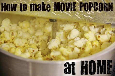 How to make Movie Popcorn at Home Whirley Pop Recipes, Popcorn At Home, Healthy Meal Recipes, Food Easy Recipes, Theater Popcorn, Movie Theater Popcorn, Movie Popcorn, Butter Popcorn, Snack Dip