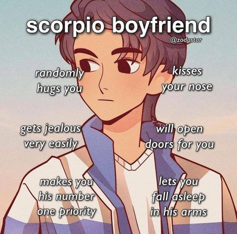 Capricorn When They Like You, Scorpio Boyfriend Aesthetic, Cs For Boyfriend, Scorpio Boyfriend, Boyfriend Types, Scorpio And Pisces Relationship, Scorpio Meme, Zodiac Quotes Scorpio, Zodiac Sign Fashion