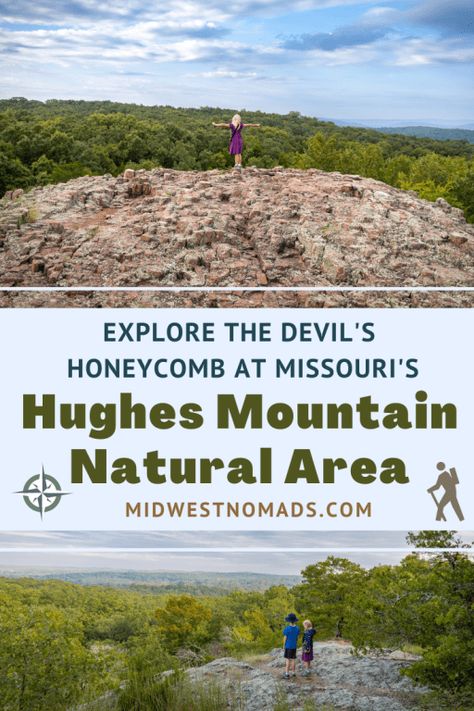 Explore the Devil's Honeycomb at Missouri's Hughes Mountain Natural Area - Midwest Nomad Family Hiking In Missouri, Missouri Hiking, Gravel Parking, Hiking Adventures, Spring Hiking, Mountain Trails, Mountain Top, Family Adventure, Great View