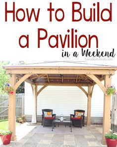 Great DIY weekend project to do and enjoy in the summer. Patio Plan, Diy Patio Ideas, Diy Gazebo, Gazebo Plans, Patio Pergola, Pergola Ideas, Building A Pergola, Outdoor Pavilion, Backyard Gazebo