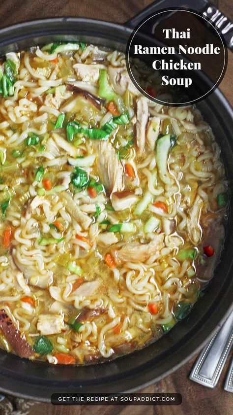 Thai Ramen Noodle Chicken Soup in large Dutch Oven. Chicken Noodle Souo, Ramen Noodle Chicken, Thai Ramen, Korean Noodle Soup, Ramen Noodle Recipes Soup, Thai Ingredients, Asian Chicken Noodle Soup, Ramen Soup Recipes, Hearty Chicken Soup