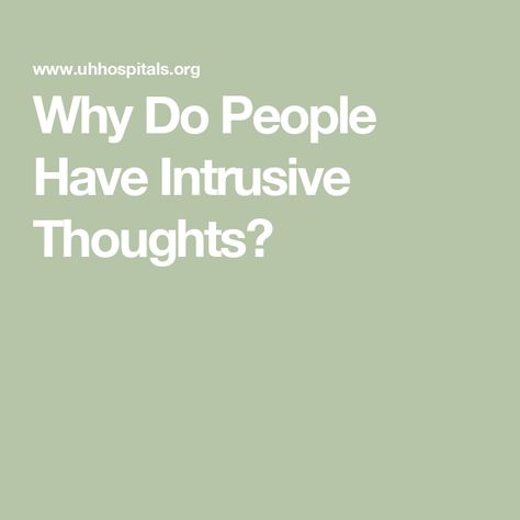 Why Do People Have Intrusive Thoughts? Stop Intrusive Thinking, Intrusive Thinking, Cbt Activities, Intrusive Thoughts, Counseling Activities, Out Of Nowhere, Play Therapy, Why Do People, Coping Skills