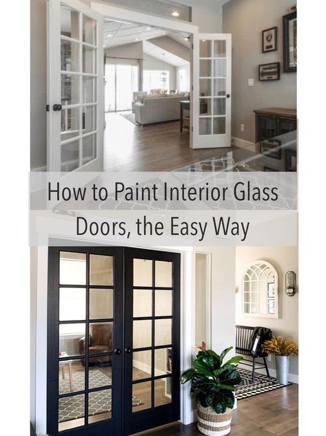 How to paint glass doors without tedious taping and masking. The best paint to use on interior doors and trim to resist wear and tear. How To Paint Interior Doors, Painted French Doors, Cabinetry Diy, Black French Doors, Interior Glass Doors, Painted Interior Doors, Batten Wall, Black Interior Doors, Board And Batten Wall