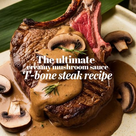 Indulge in a decadent T-Bone steak smothered in a rich and creamy mushroom sauce for a truly luxurious dining experience. See more/recipe by clicking the pin. T Bone Steak Recipe, Sirloin Steak Recipes, Strip Steak Recipe, Cheese Crust, T Bone Steak, Indulgent Food, Creamy Mushroom Sauce, Fish Salad, Steak Recipe