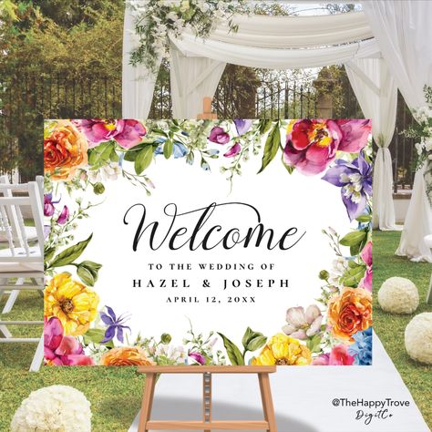 Vibrant Spring Wedding Colors, Bright Wedding Backdrop, Wedding Signs Colorful, Colourful Welcome Sign, Bright Wedding Signage, Bright Wedding Welcome Sign, Colorful Welcome Sign, Wedding Arch Flowers Bright Colors, Wild Flowers Garden