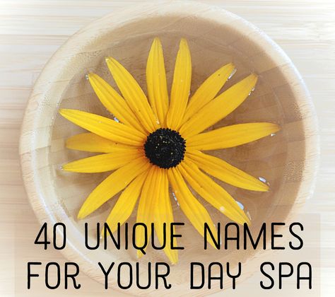 40 Unique Spa Names for Your Day Spa Spa Names, Hair Salon Names, Beauty Salon Names, Dreams Spa, Skin Care Business, Salon Names, Best Spa, Hair Spa, Healthy Work Snacks