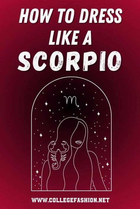 scorpio style Scorpio Style, Scorpio Fashion, Zodiac Fashion, How To Release Anger, All About Scorpio, Astrology Scorpio, Scorpio Women, Scorpio Birthday, Zodiac Sign Fashion