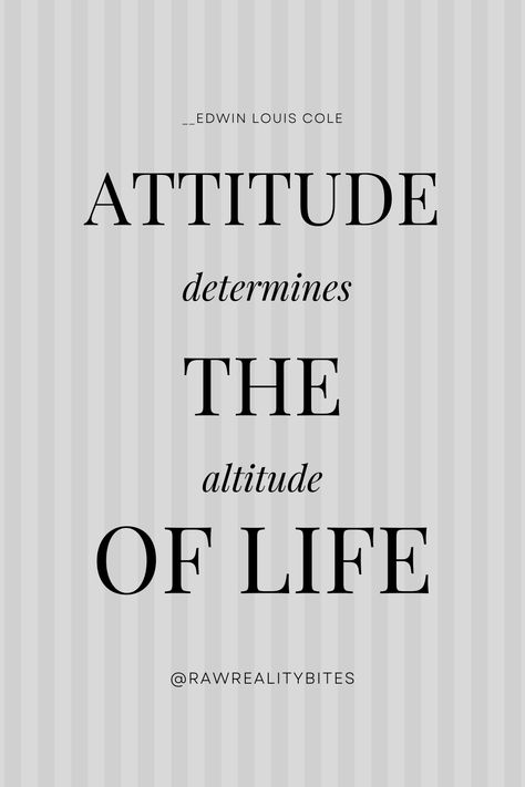 Attitude... Better Attitude, Louis Cole, My Attitude, Do You Believe, Attitude Quotes, Growth Mindset, The Day, How To Apply, Collage