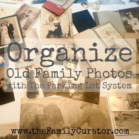 Organizing Old Family Photos With the Parking Lot System - Home - Family Curator Photo Organization Storage, Craft Tree, Digital Photo Organization, Photography Organizations, Genealogy Organization, Picture Organization, Old Family Photos, Tree Craft, Photo Restoration