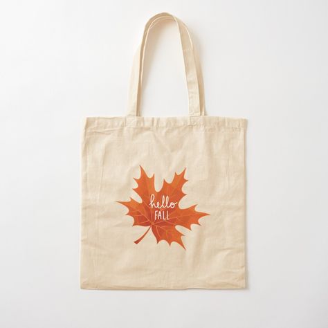 Get my art printed on awesome products. Support me at Redbubble #RBandME: https://www.redbubble.com/i/tote-bag/Cute-autumn-leaves-hello-fall-by-Julians-art/164153200.P1QBH?asc=u Autumn Tote Bag, Halloween Sleepover, Fall Tote Bag, Fall Tote, Canvas Bag Design, Cute Autumn, Painted Tote, Canvas Bags, Hello Fall