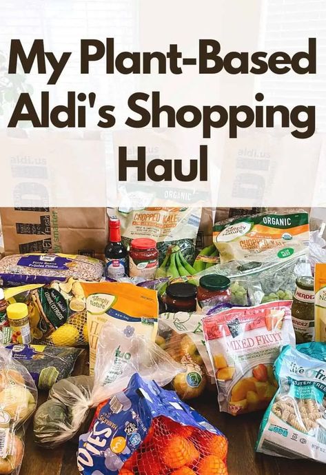 Aldi's Whole Food Plant-Based Shopping List | The Healthy Consultant Whole Food Plantbased, Plant Based Foods List, Vegan Aldi, Plant Based Meals, Monday Recipes, Plant Based Diet Meal Plan, Aldi Meal Plan, Plant Based Meal Planning, Aldi Shopping