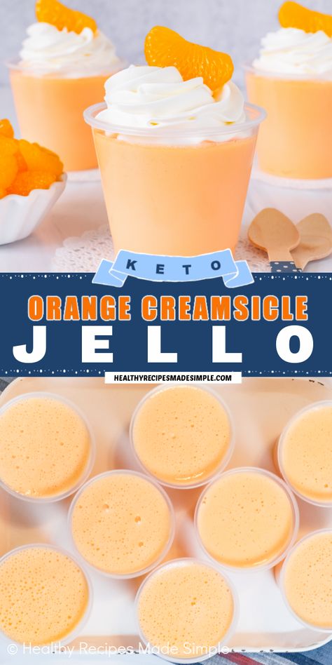 Jello And Protein Powder, Low Calorie Jello Recipes, Recipes With Orange Jello, Dessert Recipes With Jello, Bobby Calabrese Recipes, Healthy Jello Salad, Bariatric Pudding Recipes, Keto Jello Salad Recipes, Creamsicle Dessert Recipes