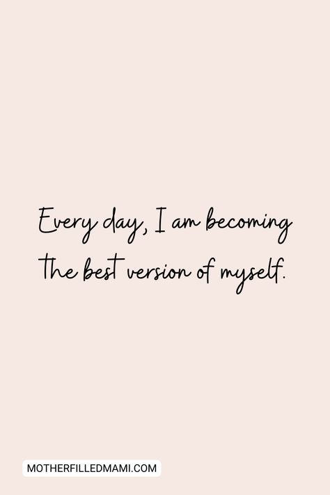 Im Affirmation, I'm Working On Myself, The Best Version Of Me Wallpaper, I’m Working On Myself, I’m Becoming The Best Version, Im The Best Version Of Myself, Everyday I Am Becoming A Better Version Of Myself, Everyday In Every Way Im Getting Better, Better Version Of Myself Aesthetic