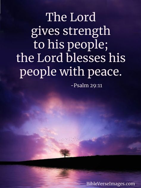 Psalm 29 11, Scripture Inspiration, Psalm 29, Best Bible Verses, Steak And Seafood, Powerful Bible Verses, Two Rivers, Gods Word, Encouraging Bible Verses