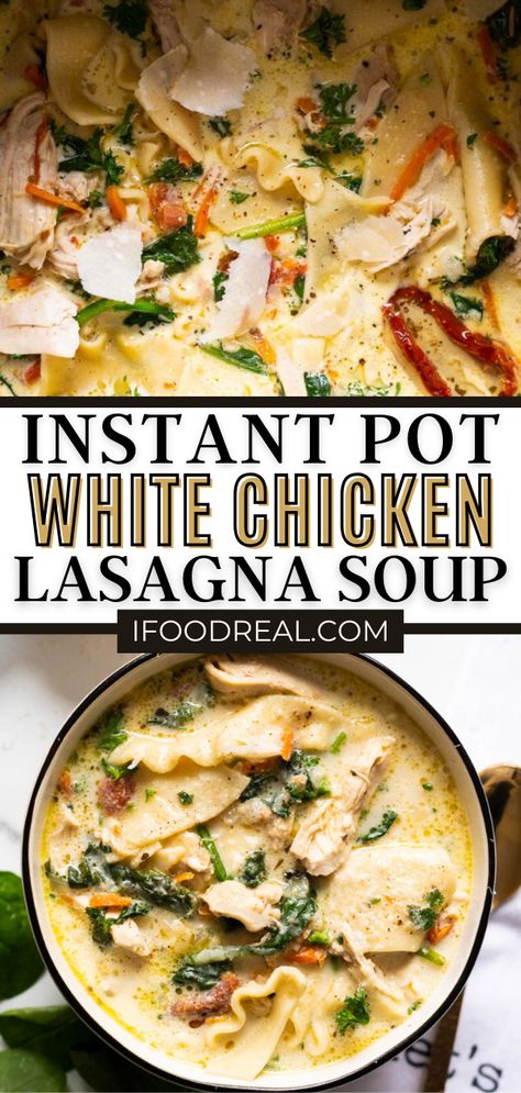 Soup Instapot, Instant Pot Soup Chicken, Chicken Dinner Instant Pot, Instant Pot Soups Chicken, Soups With Chicken Instant Pot, Instant Pot Soup Recipes Chicken, Chicken Lasagna Soup Recipes, Chicken Instant Pot Soup, Soups Instant Pot