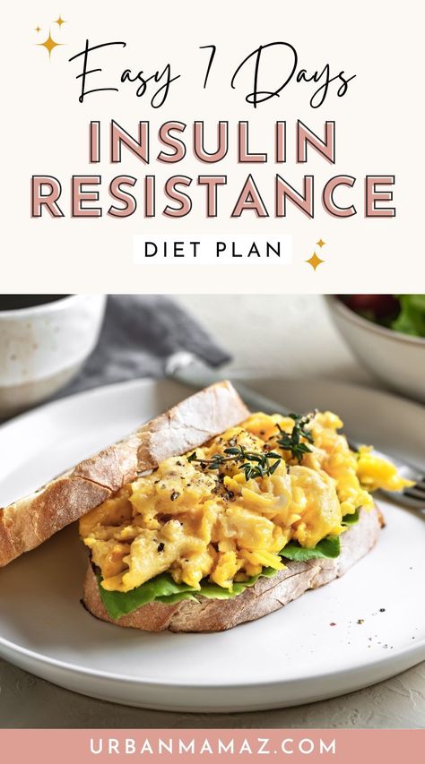 7 Days Insulin Resistance Diet Plan Meal Plan Insulin Resistance, Insulin Resistant Food List, Insulin Resistance Vegetarian Diet, Breakfast Ideas For Insulin Resistance, Insulin Resistance Soup Recipes, High Insulin Levels Diet, Food For Insulin Resistance, Metformin Meals, Insulin Resistance Smoothie Recipes