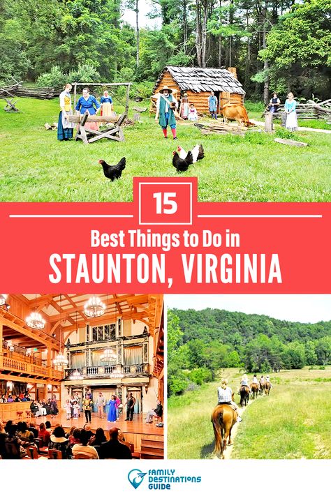 Northern Virginia Things To Do, Things To Do In Jamestown Virginia, Arlington Virginia Things To Do In, Virginia Bucket List Things To Do, Staunton Va, Staunton Virginia, Girls Trips, Living History Museum, Virginia Is For Lovers