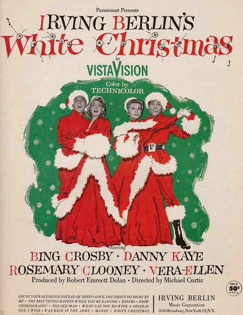 Berlin Christmas, Vintage White Christmas, White Christmas Movie, Vera Ellen, Rosemary Clooney, Classic Christmas Movies, Christmas Sheet Music, Irving Berlin, Count Your Blessings