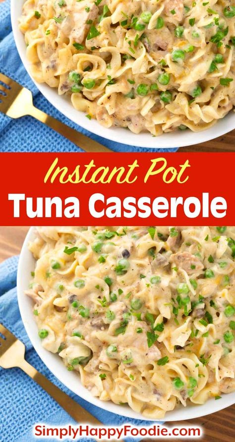 Instant Pot Tuna Casserole is comfort food that fills you up and tastes so creamy and delicious! You'll love this pressure cooker tuna noodle casserole recipe. It's so much easier and faster to make yummy tuna casserole in the Instant Pot! simplyhappyfoodie.com #instantpottunacasserole #pressurecookertunacasserole Tuna Noodle Casserole Recipe, Tuna Casserole Recipes, Noodle Casserole Recipes, Tuna Noodle Casserole, Tuna Noodle, Tuna Casserole, Noodle Casserole, Instant Pot Dinner Recipes, Easy Instant Pot Recipes