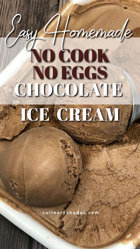 An easy homemade no-eggs chocolate ice cream recipe. Learn how to make this no-cook ice cream in ice cream machine. Ice Cream Recipes For Ice Cream Maker No Eggs, No Cook Chocolate Ice Cream, Egg Free Ice Cream Maker Recipe, No Egg Chocolate Ice Cream, Easy Chocolate Ice Cream Recipe Machine, Ice Cream Maker Chocolate Ice Cream, Homemade Chocolate Ice Cream No Eggs, Chocolate Ice Cream Recipe Machine, Homemade Ice Cream No Eggs