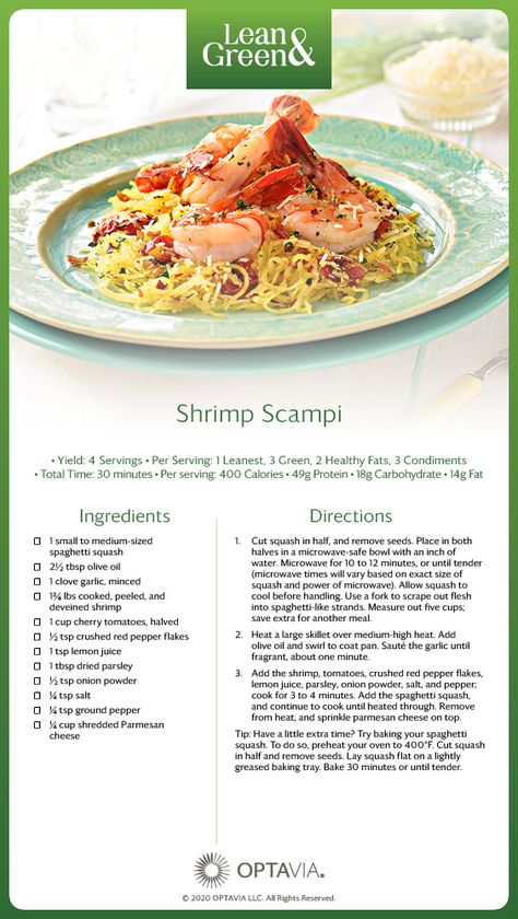 Tender shrimp lightly sautéed in olive oil, seasoned with garlic, red pepper flakes, and parsley, and served over spaghetti squash; is your mouth watering yet? This healthy, low-carb take on shrimp scampi is full of flavor and super easy to make! Shrimp Scampi is a NEW lean & green recipe that makes 4 servings, each with 1 leanest, 2 healthy fats, 3 green, and 3 condiments. Green Shrimp, Lean Dinners, Medifast Recipes, Lean Protein Meals, Living Simple, Lean And Green, Green Meals, Lean Meals, Lean And Green Meals