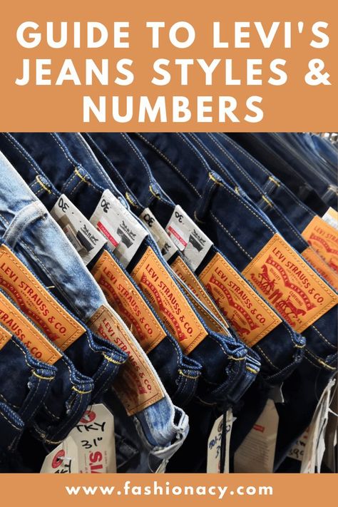 Guide to Levi's Jeans Styles & Numbers Jeans For Men Over 50, Levis Jeans Outfit Men, Mens Dress Jeans, Levi Jeans Outfit, Mens Jeans Guide, Levis Jeans 501, Jeans Outfit Men, Levis Vintage Clothing, Blue Jeans Mens