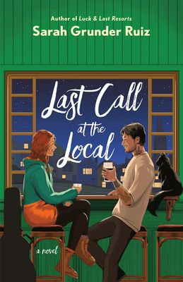 Last Call at the Local by Sarah Grunder Ruiz | Goodreads New Romance Books, Opposites Attract, Last Call, Romance Novels, Book Print, In Boston, Book Publishing, Romance Books, Karaoke