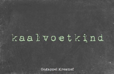 Kaalvoetkind www.twitter.com/oogappelkreat www.facebook.com/oogappelkreatief AFRIKAANS Afrikaans Tattoo, Afrikaans Words, Afrikaanse Sêgoed, School Book Covers, Funky Shirts, Bag Quotes, Serious Quotes, Afrikaans Quotes, T Shirts With Sayings