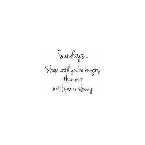 Lazy Sunday Quotes ❤ liked on Polyvore featuring text, quotes, phrase and saying Lazy Sunday Captions Instagram, Im Lazy Quotes, Feeling Lazy Quotes Funny, Lazy Morning Quotes, Lazy Day Quotes, Lazy Sunday Quotes, Sunday Humor, Lazy Memes Humor, Good Morning For Him