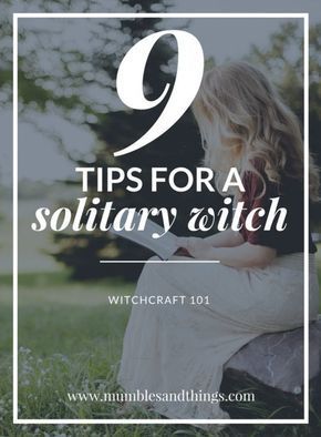 Witchcraft 101: 9 Tips for a Solitary Practice — Mumbles & Things #paganwitch #witchylife #ontheblognow Knot Spells, What Is A Witch, Witchcraft 101, Solitary Witch, Wicca For Beginners, Green Witchcraft, Eclectic Witch, Magical Life, Witchcraft For Beginners