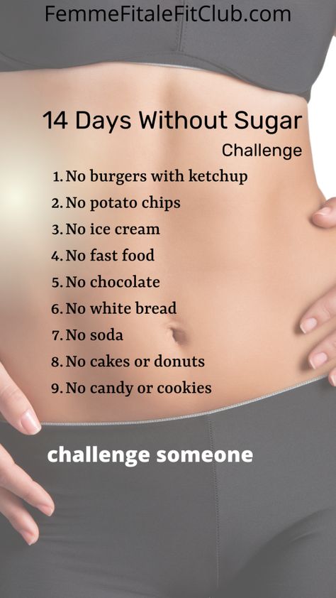 Want to feel healthier and more vibrant? Kick start your healthy habits with this 14 Days Without Sugar Challenge and get started with your health journey. #nosugar #sugarfree #carbs #insulin #bloodsugar #nosugarchallenge Quit Drinking Soda, No Sugar Challenge, Sugar Challenge, High Carb Diet, Holiday Weight, Fit Club, No Sugar Diet, Healthy And Fit, Sugar Intake