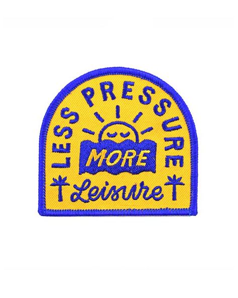 Less pressure, more leisure.Collaboration between Valley Cruise Press and Luke Day. Embroidered patch design on twill Iron-on backing Merrowed edge stitching Measurements: 3" diameter By Valley Cruise Press Patches Graphic Design, Jacket Patches, Sticker Design Inspiration, Patches Jacket, Badge Design, Patch Design, Big Shot, 로고 디자인, Embroidered Patch