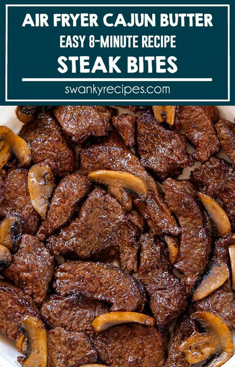 Air Fryer Cajun Butter Steak Bites and Mushrooms - Just beef tenderloin steak bites with mushrooms tossed in delicious cajun butter. An easy air fryer beef recipe to make for dinner and pair with rice, vegetables, or pasta. Air Fryer Mushrooms Recipe, Steak Bites With Mushrooms, Cajun Butter Steak, Beef Bites, Butter Steak Bites, Beef Tenderloin Recipes, Cajun Butter, Steak Bites Recipe, Air Fryer Steak