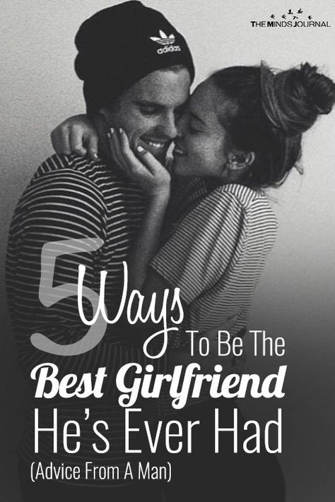 5 Ways To Be The Best Girlfriend He’s Ever Had (Advice From A Man) The Perfect Girlfriend, Best Girlfriend Ever, Best Girlfriend, Get A Boyfriend, Addicted To You, Relationship Coach, Love Advice, Your Boyfriend, Be The Best