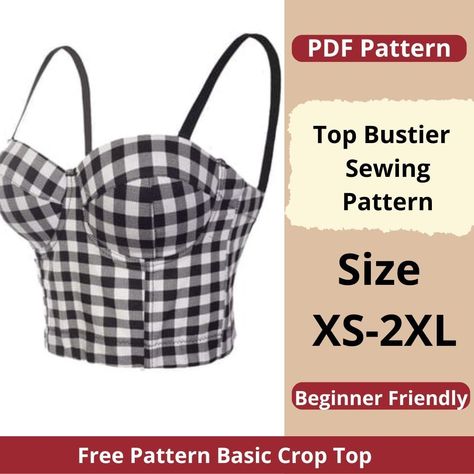 Top-bustier sewing pattern | Sizes XS to 2XL | Instant download | Easy to make pattern | Bra pattern | Corset pattern | Corset pattern Corset Top Pattern Free Pdf, Corset Top Pattern Free, Bustier Sewing Pattern, Bustier Sewing, Bustier Top Pattern, Crop Top Sewing, Pattern Corset, Crop Top Sewing Pattern, Bustier Pattern