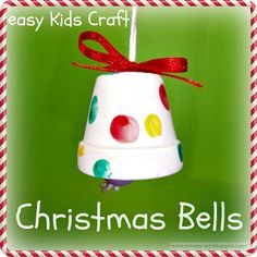 Pams Party & Practical Tips: Christmas Bell Craft - Feature of the Day Christmas Crafts For Kids To Make, Christmas Arts And Crafts, Christmas School, Preschool Christmas, Christmas Bell, Christmas Ornaments Homemade, Childrens Crafts, Easy Crafts For Kids, Christmas Crafts For Kids