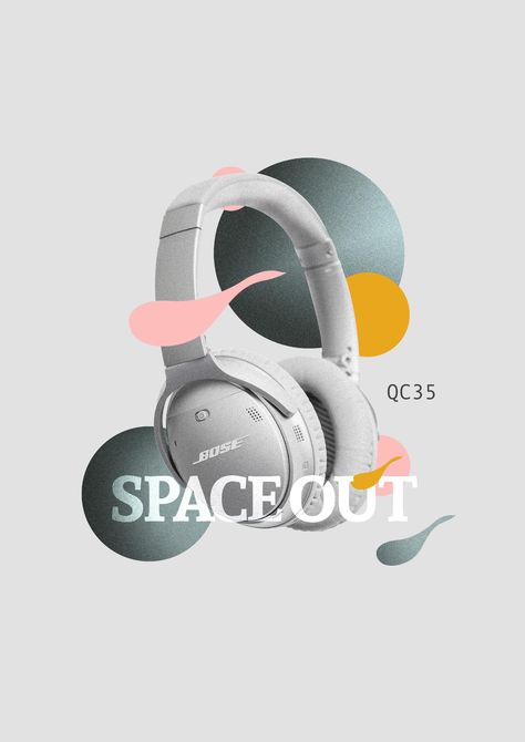 Bose Print Advert By Kijamii: Space Out | Ads of the World™ Electronics Poster Design, Electronic Poster Design, C4d Product, Headphone Art, Airpods Headphones, Electronics Poster, Advert Design, Headphones Aesthetic, Art Direction Advertising