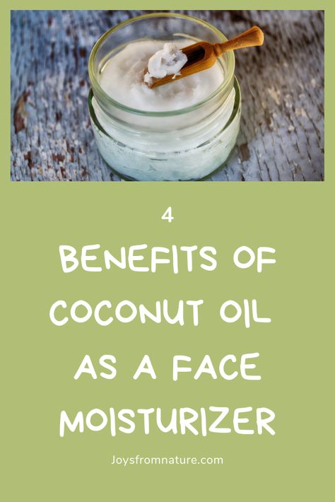 Coconut Oil Face Moisturizer, Coconut Oil Face, Apply Coconut Oil, Essential Oils For Face, Benefits Of Coconut, Natural Cooking, Natural Face Care, Cooking With Coconut Oil, Coconut Oil For Face