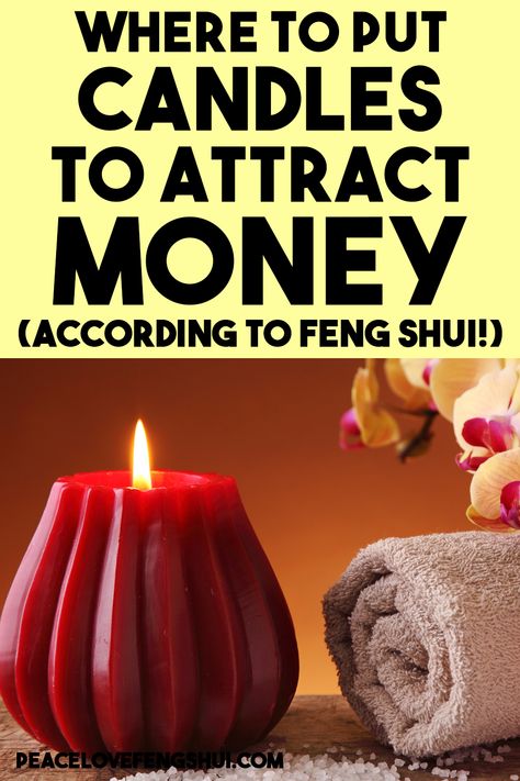 Feng Shui For Apartments, How To Increase Your Luck, Feng Shui Love Corner, Feng Shui Candles, Feng Shui For Beginners, Feng Shui Wealth Corner, Feng Shui Garden Design, Fend Shui, Candle Placement