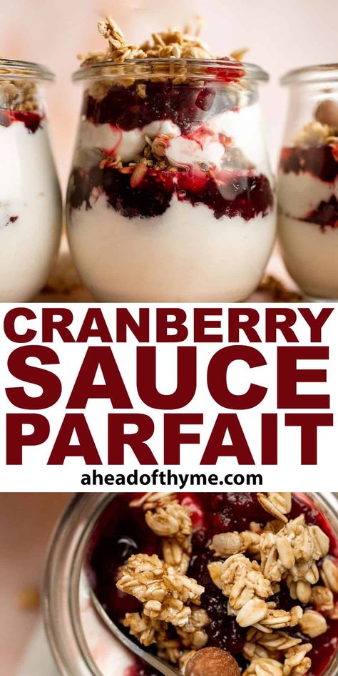 This Cranberry Sauce Parfait is a light, creamy, and delightful breakfast or dessert that can be enjoyed anytime, but especially during the holidays. It’s made with layers of creamy Greek yogurt, tart cranberry sauce, and crunchy granola topped with a drizzle of honey for a sweet finish. This easy parfait recipe is a great way to enjoy any leftovers from Thanksgiving in a different form. Creamy, tart, and crunchy all in one bite. | aheadofthyme.com #cranberrysauceparfait #cra via @aheadofthyme Winter Parfait, Winter Yogurt Parfait, Christmas Yogurt Parfait, Cranberry Breakfast Recipes, Christmas Parfait, Easy Parfait Recipes, Easy Parfait, Best Cranberry Sauce, Easy Cranberry Sauce