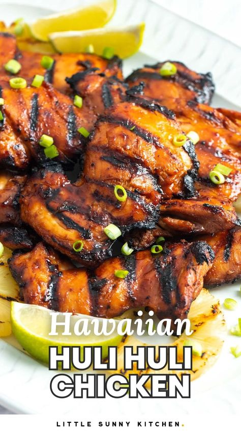 Huli Huli Chicken is the most flavorful grilled Hawaiian chicken recipe! This chicken is juicy, sweet, savory, spicy, and so easy to make! L&l Hawaiian Bbq Chicken, Hulk Huli Chicken, Hulu Hulu Chicken Recipe, Hawaiian Chicken Thigh Recipes, Hulu Huli Chicken Recipe, Easy Hawaiian Party Food, Polynesian Chicken Recipes, Hawaiian Bros Huli Huli Chicken Recipe, Healthy Hawaiian Recipes