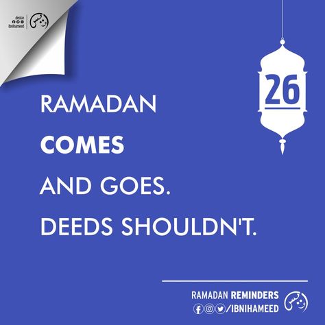 Ramadan Reminders Day 26 // Ramadan Day 26 // Islamic Reminder // Islamic Quote // Hadith // Ramadan 2021 // Motivational Reminders // Ramadan 1442 // Ramazan // Sahoor // Sehri // Iftari // Daily Reminders // Arabic Hadith #Ramadan #Reminders #Ramadan2021 #Sahoor #Iftaar #Islam #Arabic #Hadith