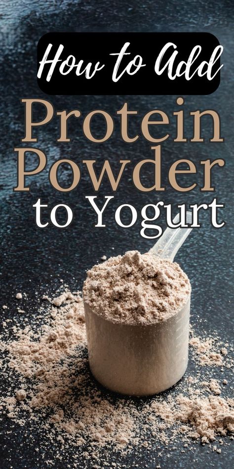 How to add protein powder to yogurt Protein Powder Recipes Breakfast, Best Vegan Protein Powder, Protein Dessert Recipes, Best Whey Protein Powder, High Protein Yogurt, Make Greek Yogurt, Healthy Protein Bars, Yogurt Snacks, Yogurt Dessert