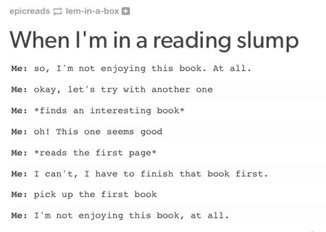 Reading Slump Book Slump, Reading Slump, I Feel Lost, The Fiery Cross, Bookish Stuff, Book Jokes, Slumping, Lets Try, Inside Jokes